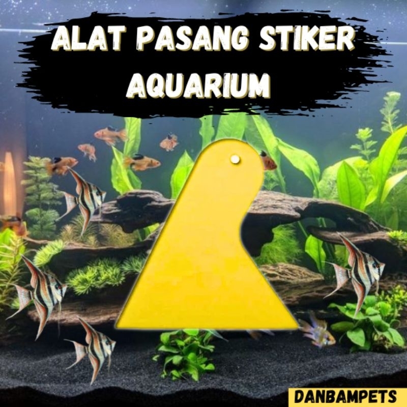 Alat Pasang Stiker Aquarium / Alat  Pasang Stiker Aquascape