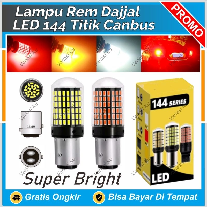 LAMPU REM MOBIL LED SUPER EXTREME POWER BRIGHT 144 MATA DAJAL CANBUS NO ERROR ROYAL CLASS KUALITAS T