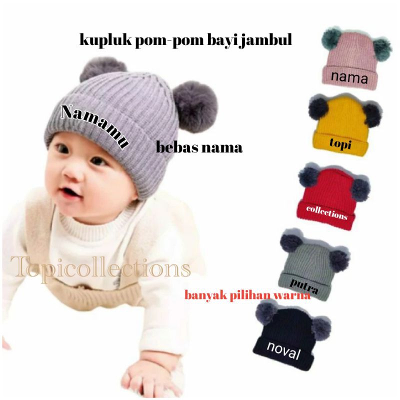 kupluk pompom bayi free nama kupluk anak gratis bordir nama