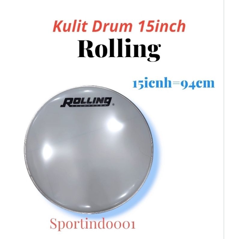 Head Drum 15" / Membran Drum / Kulit Snare Drumband / Kulit Drumband / 15inch (ROLLING)