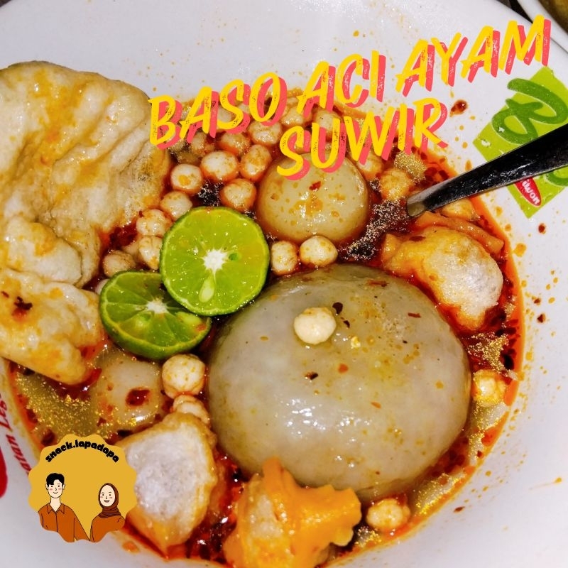 

BASO ACI JUMBO ISI AYAM SUWIR PEDAS