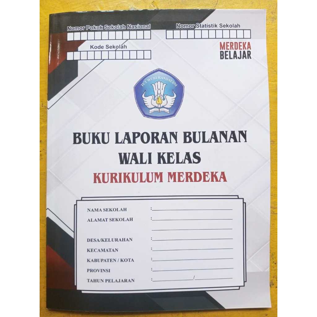 

BUKU LAPORAN WALI KELAS UNTUK SD/MI, SMP/MTs, SMA/MA, SMK.MAK IMPLEMENTASI KURIKULUM MERDEKA FREE CUSTOM