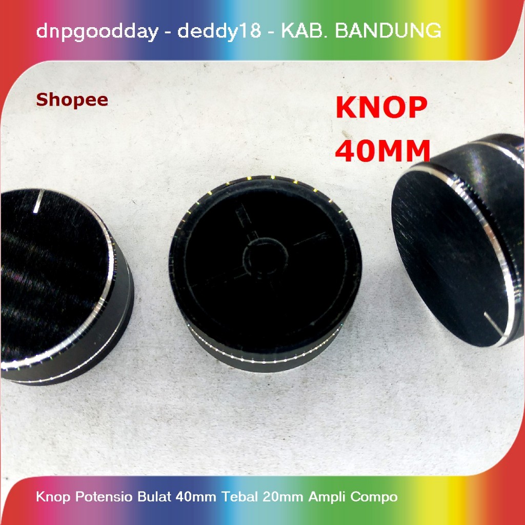 knop potensio bulat 40mm tebal 20mm ampli compo
