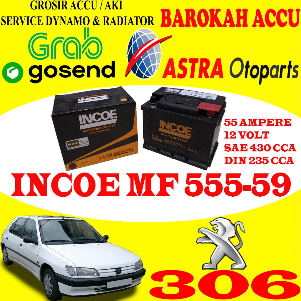 AKI MOBIL PEUGEOT 306 INCOE MF 555-59 / 55559 , 55 AH ASTRA OTOPARTS