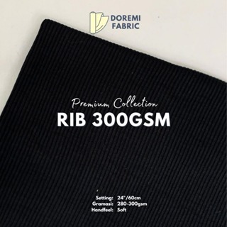 (ROLL) Kain DOREMI RIB 300 GSM