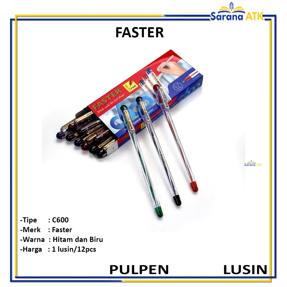 

FASTER - Pen C6 & C600 || Extra Fine Pena Ballpoint Variasi - LUSIN