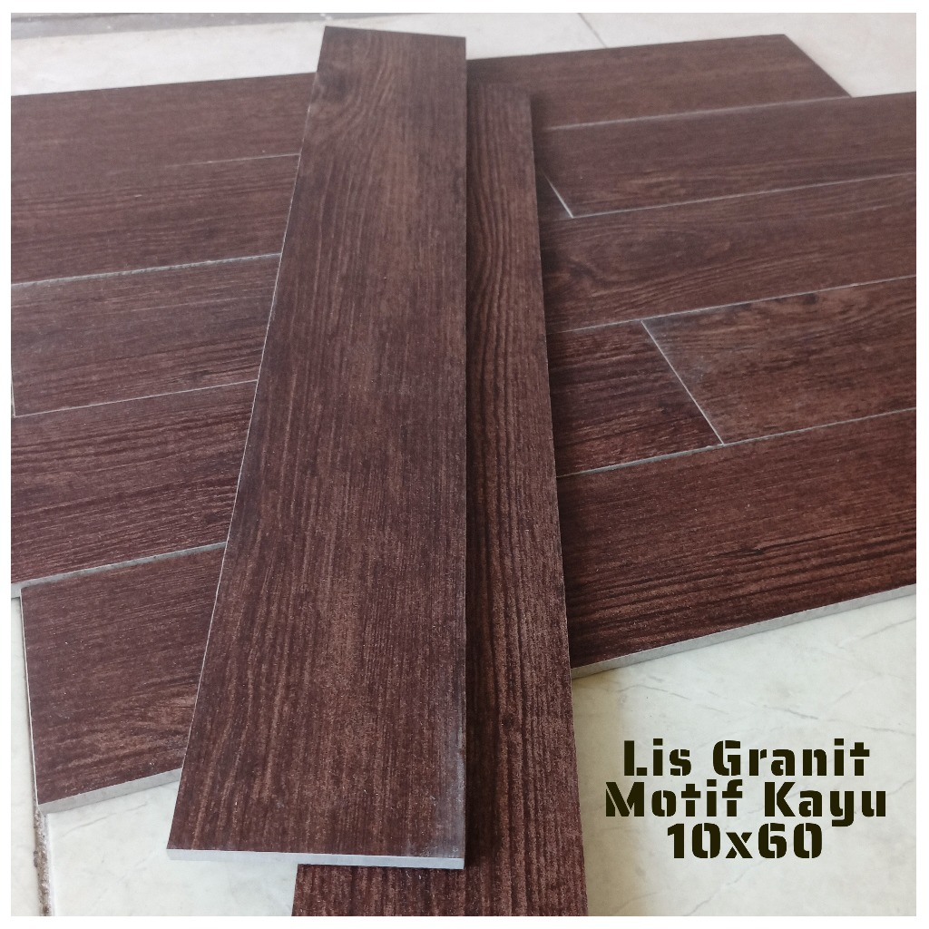 Lis Plin Granit 10x60 Motif Kayu Coklat Walnut List Dinding Lantai Original Granite Tile