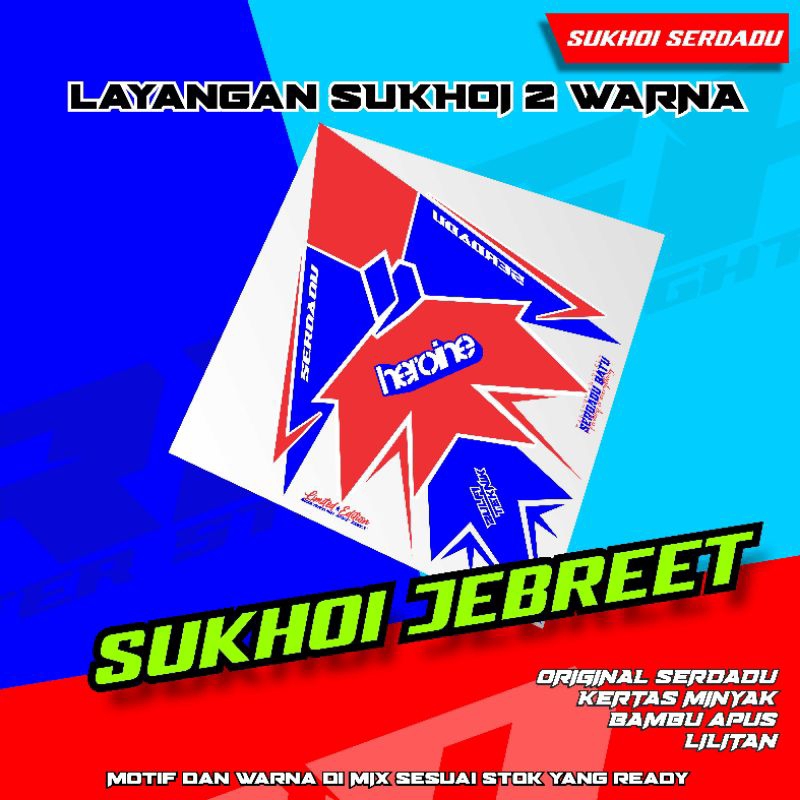 Layangan Sukhoi super apus lilitan