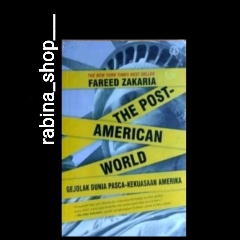THE POST AMERICAN WORLD-- Fareed Zakaria