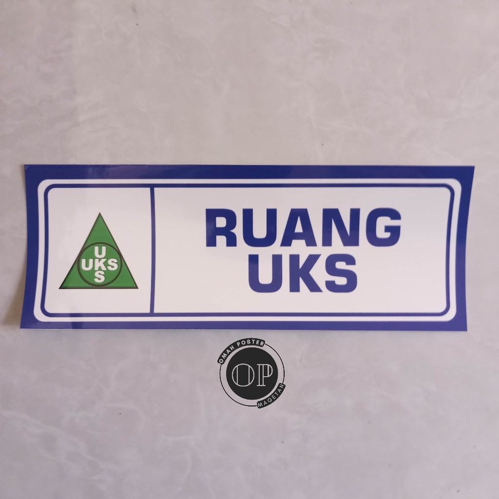 

Stiker Ruang UKS - Usaha Kesehatan Sekolah - Trias UKS