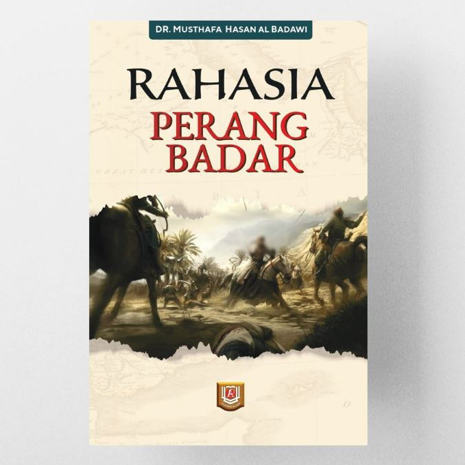 Buku Rahasia Perang Badar. Pustaka Azzam. Sejarah Perang Badar.