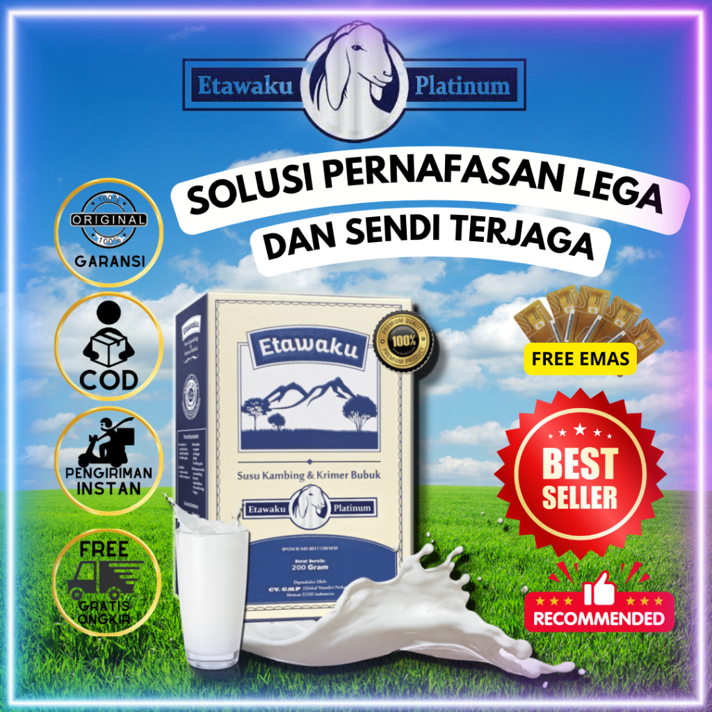 

SUSU KAMBING ETAWAKU PLATINUM UNTUK MENGATASI SESAK NAFAS DAN NYERI SENDI