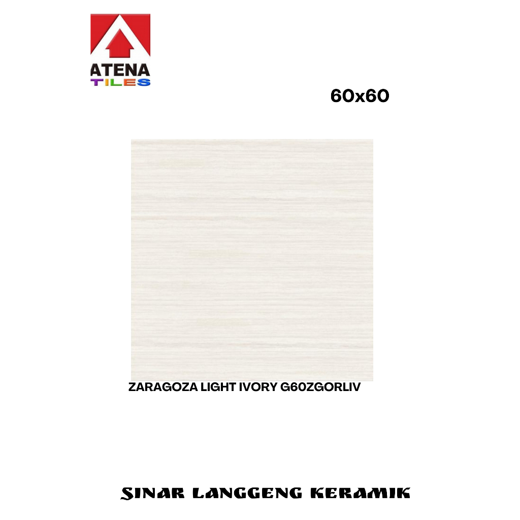 GRANIT ATENA/ZARAGOZA LIGHT IVORY G60ZGORLIV/60x60/LANTAI/GLOSSY
