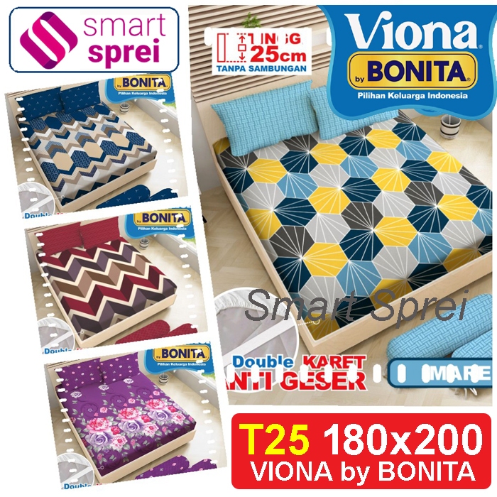 SPREI BONITA 180x200 VIONA / SPREI BONITA KING TINGGI 25/ SPRAI BONITA 180x200/ SPREI VIONA 180x200