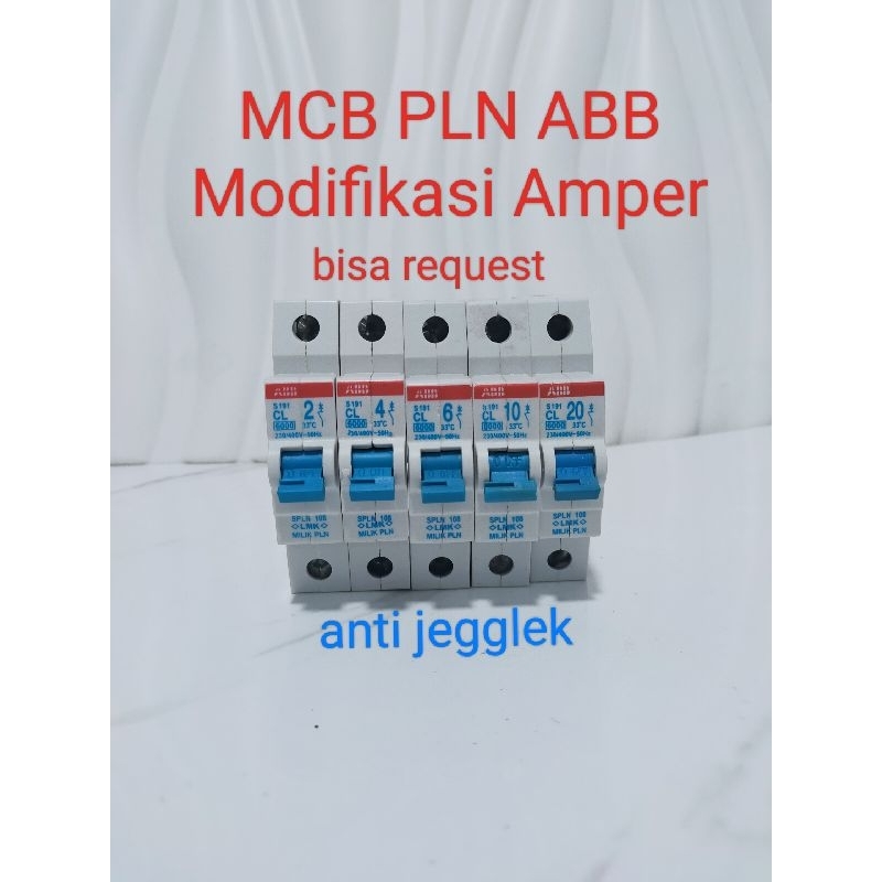 Mcb modif pln abb tepey s191modifikasi amper  2Amodifikasi10A  anti  jeglek anti panas original ABB
