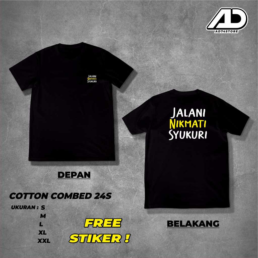 Kaos kata Jalani Nikmati Syukuri,kaos distro pria keren
