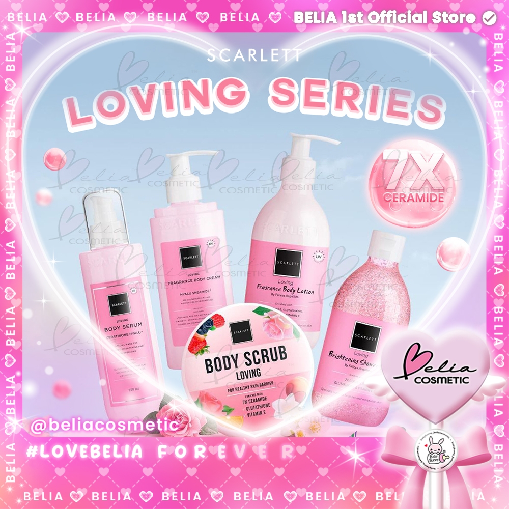 ❤ BELIA ❤ SCARLETT Loving Series | 7X Ceramide | Intense Bright & Moist Skin by Felicya Angelista