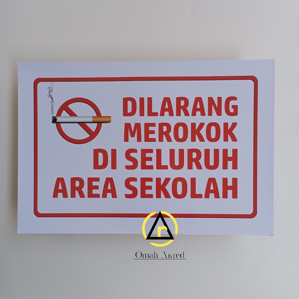 Poster Dilarang Merokok DiSeluruh Area Sekolah - No Smoking Area