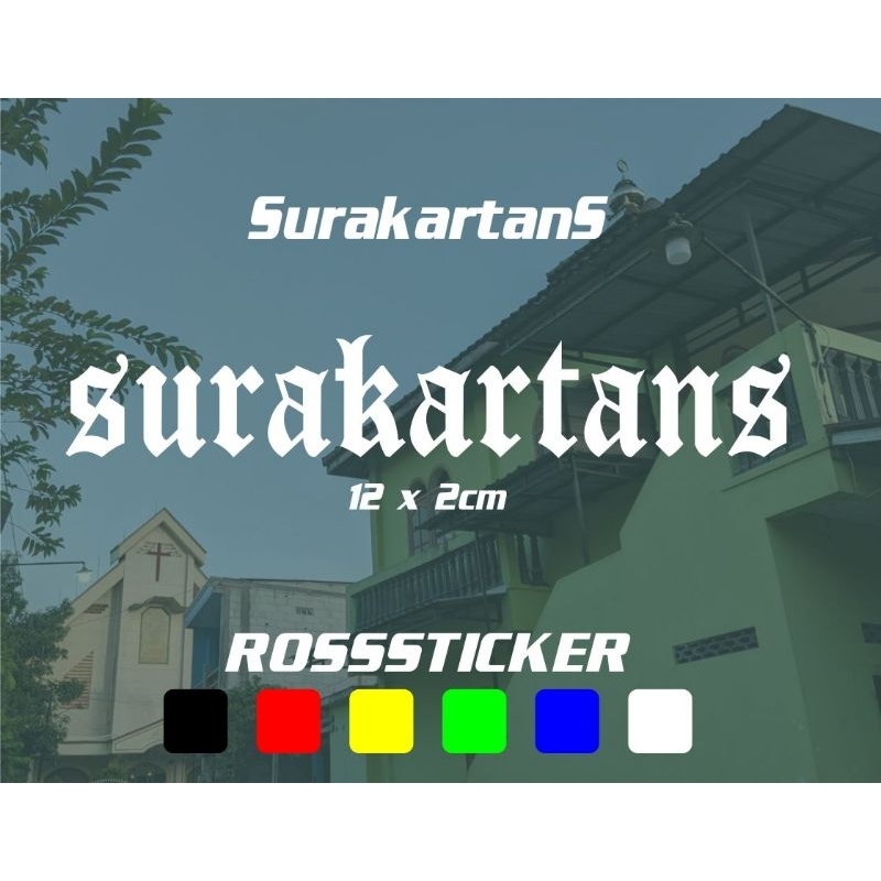 SURAKARTANS cutting sticker custom persis fans, persis solo, Pasoepati terlaris