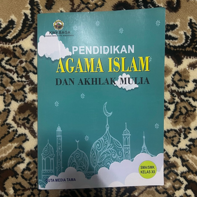 

Pendidikan Agama Islam dan Ahlak Mulia SMA/SMK Kelas XI