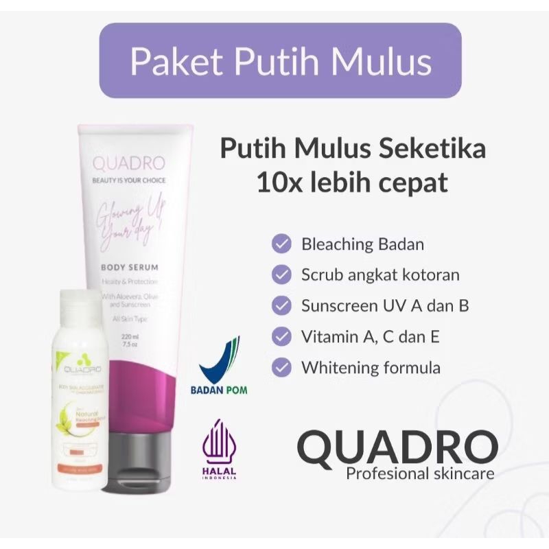 PAKET PEMUTIH BADAN QUADRO BODY SERUM 220 ML + FREE BONUS BLEACHING SCRUB extra chamomile