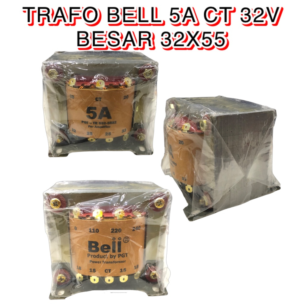TRAFO BELL  5A CT 20/25/32V BESAR  32X55