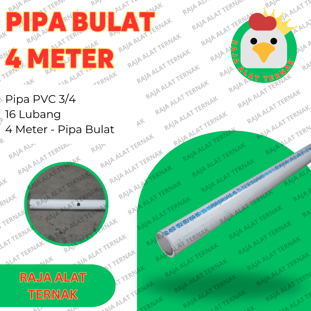 Raja Ternak Pipa/Paralon Bulat PVC 3/4" 16 atau 20 Lubang Premium / Pipa/Paralon Bulat Nipple/Nipel/