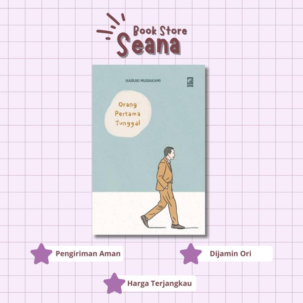 Orang Pertama Tunggal - Seana Book