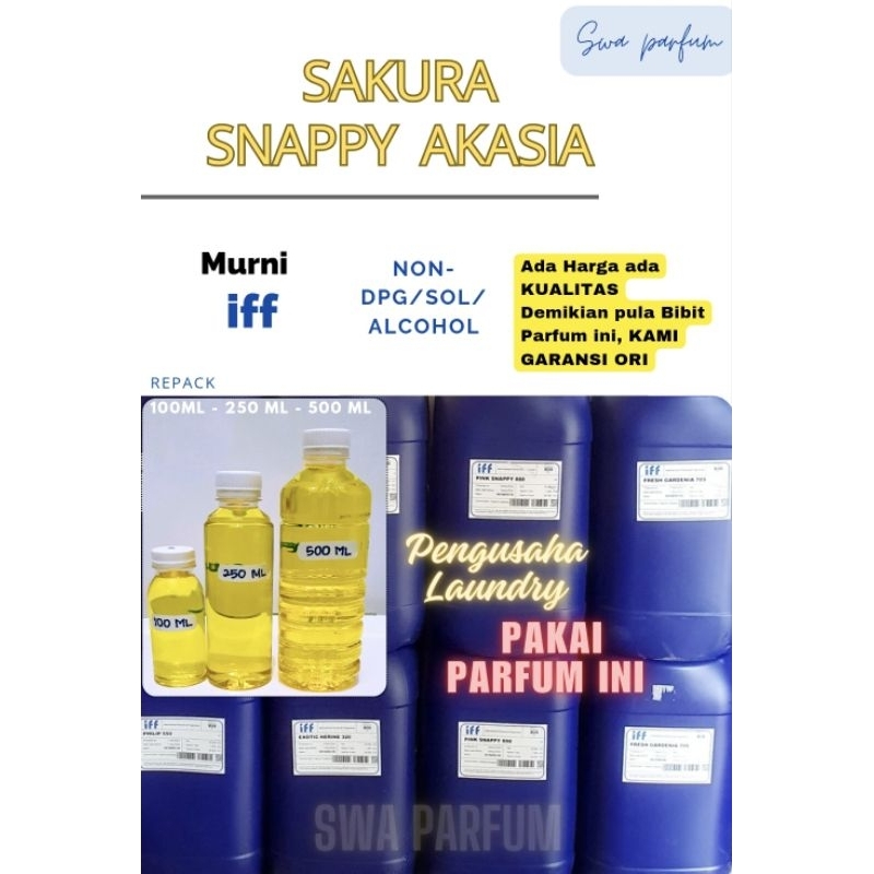 AKASIA(IFF), SAKURA(IFF), SNAPY(IFF) || BIANG PARFUM LAUNDRY TERLARIS || REPACKING 100ML - 500ML