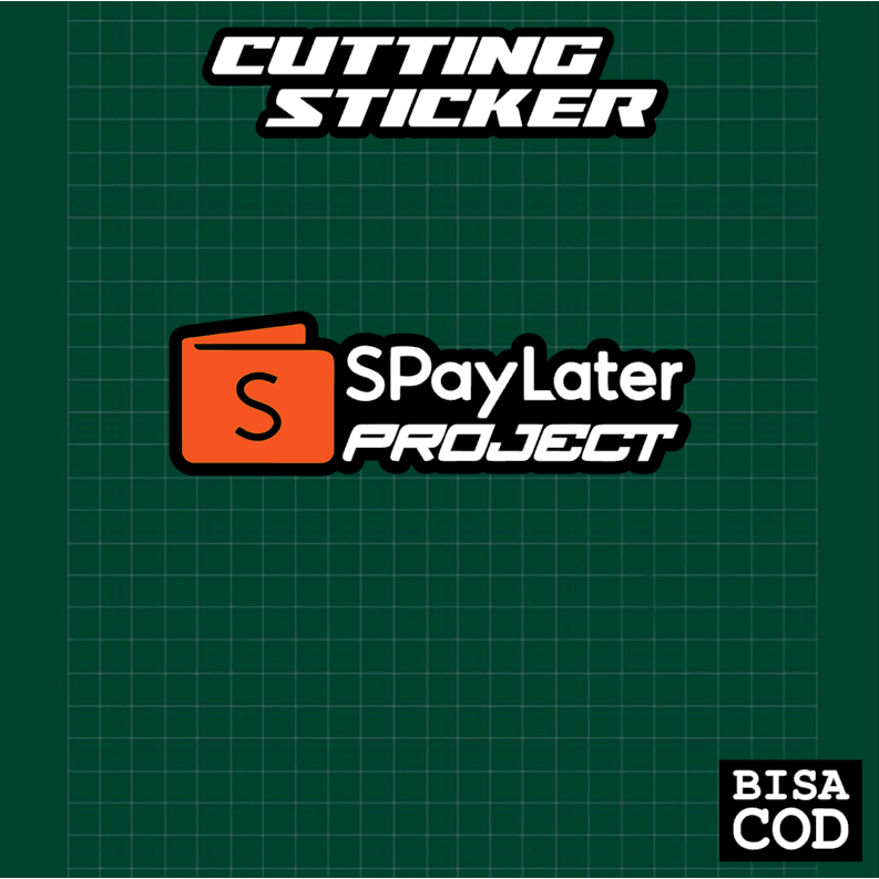 Cutting Sticker tumpuk SHOPEE PAYLATER PROJECT