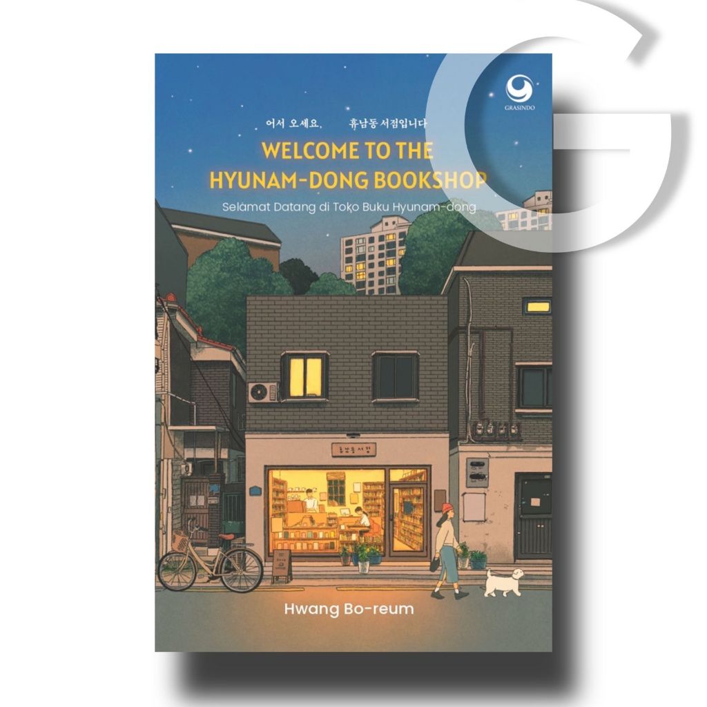 Welcome To The Hyunam-Dong Bookshop : Selamat Datang Di Toko Buku Hyunam-dong