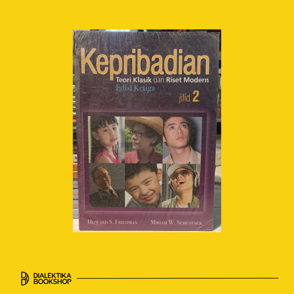 Kepribadian Teori Klasik dan Riset Modern Edisi 3 Jilid 2 - Howard S. Friedman