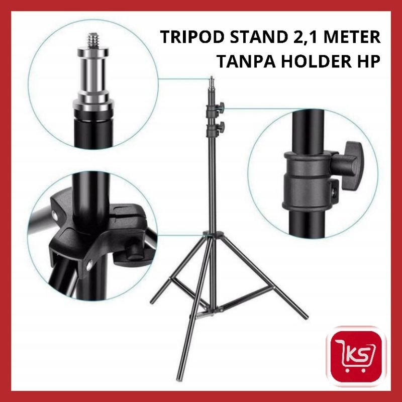 TRIPOD STAND 2,1 METER TANPA HOLDER HP