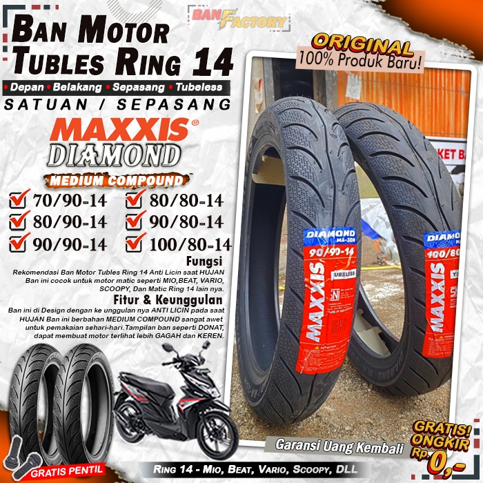 Ban Motor Beat Maxxis Diamond Ring 14 Tubles Ban Motor Tubeless Mio Beat Vario Scoopy Ring 14 Tubles