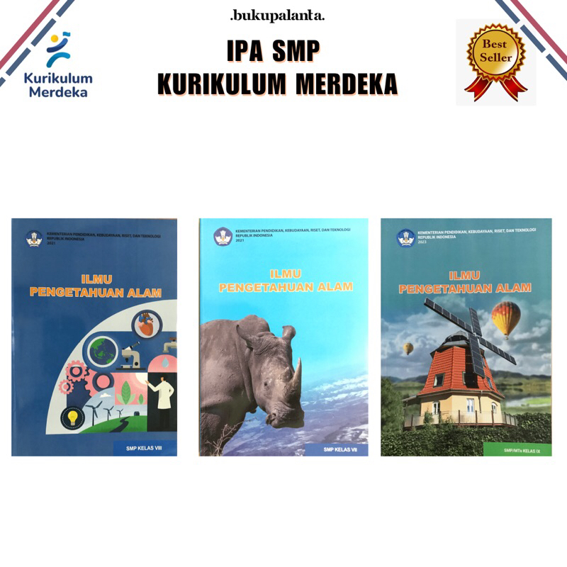 

BUKU PELAJARAN ILMU PENGETAHUAN ALAM (IPA) KELAS 7,8,9 SMP KURIKULUM MERDEKA 2021-2023