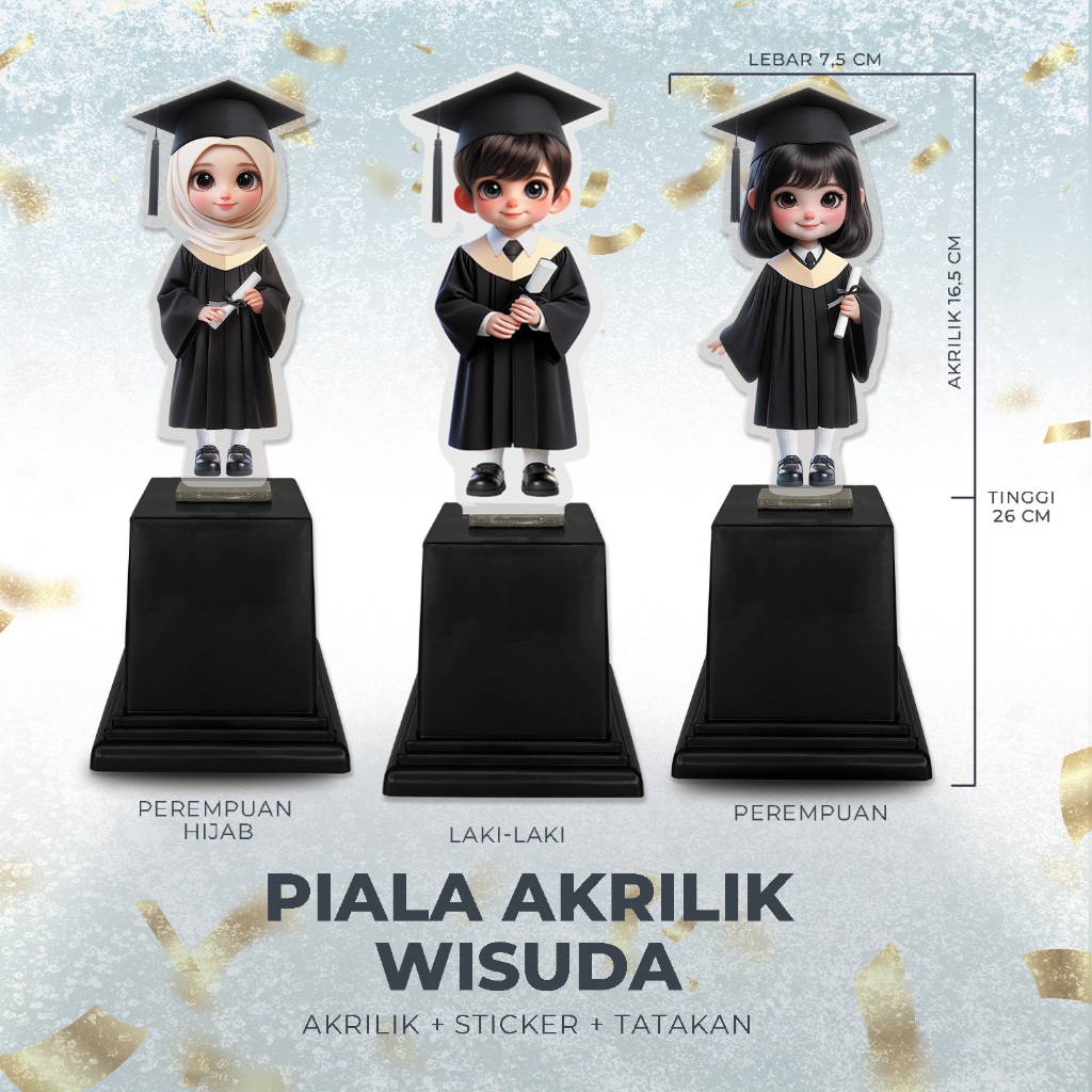 PIALA AKRILIK | PIALA LOMBA UNTUK WISUDA| PIALA WISUDA| PLAKAT TROPI | PIALA LOMBA WISUDA | HADIAH A