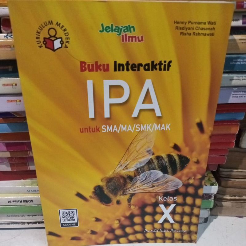 BUKU INTERAKTIF IPA UNTUK SMA KELAS X KURIKULUM MERDEKA TERBITAN INTAN PARIWARA