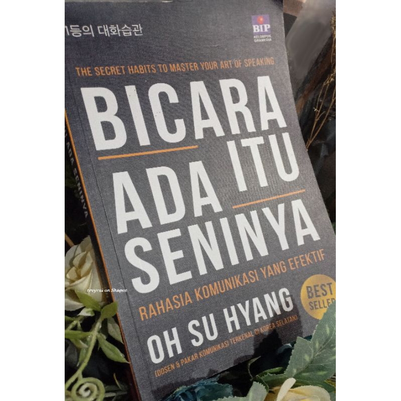 [Preloved] Bicara Itu Ada Seninya