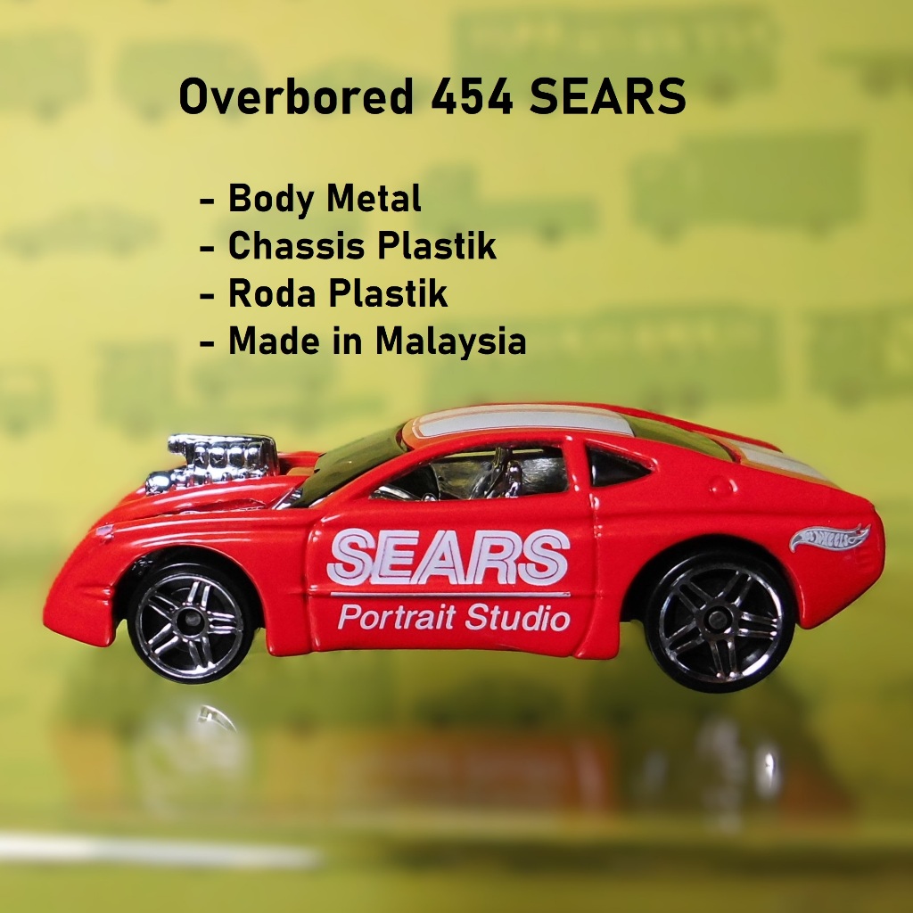 Hot Wheels Loose  Overbored 454 SEARS