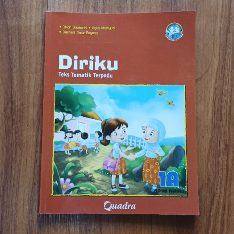 Buku pelajaran sekolah Diriku Teks tematik terpadu 1A quadra kelas I 1SD