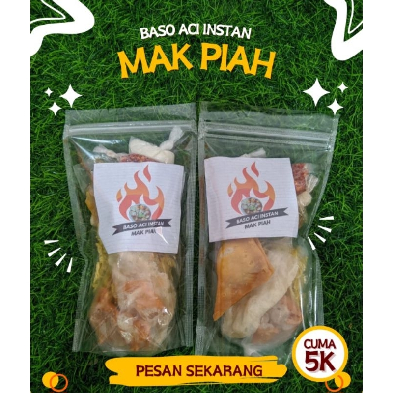 

Baso Aci instan MAK PIAH