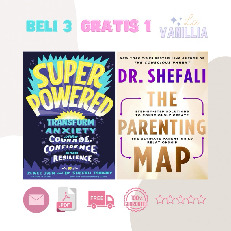 

Super Powered The Parenting Map by Dr Shefali Tsabary Renee Jain