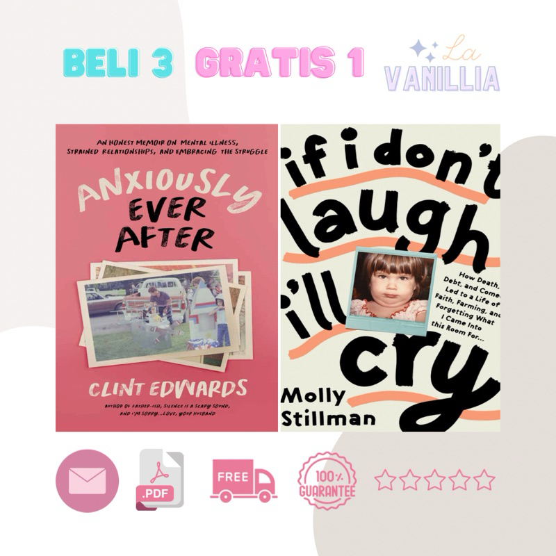 

Anxiously Ever After Clint Edwards If I Don't Laugh I'll Cry Molly Stillman