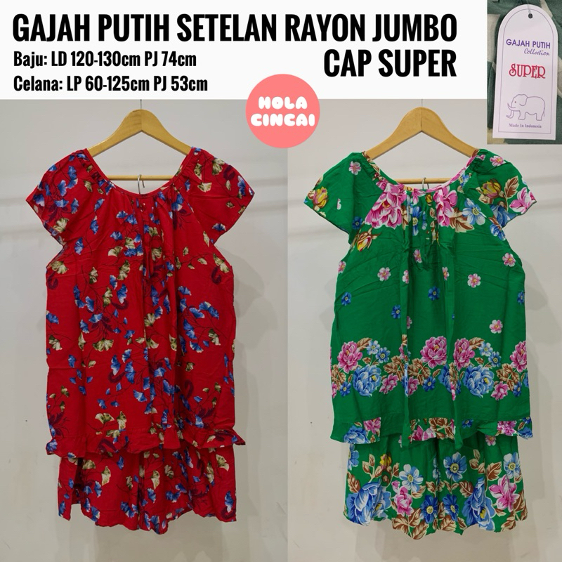 GAJAH PUTIH Setelan Baju Tidur Rayon Cap SUPER LD 120-130 JUMBO