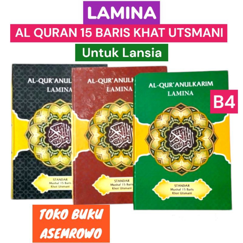 Al Quran 15 Baris Khat Utsmani untuk Lansia Ukuran Jumbo