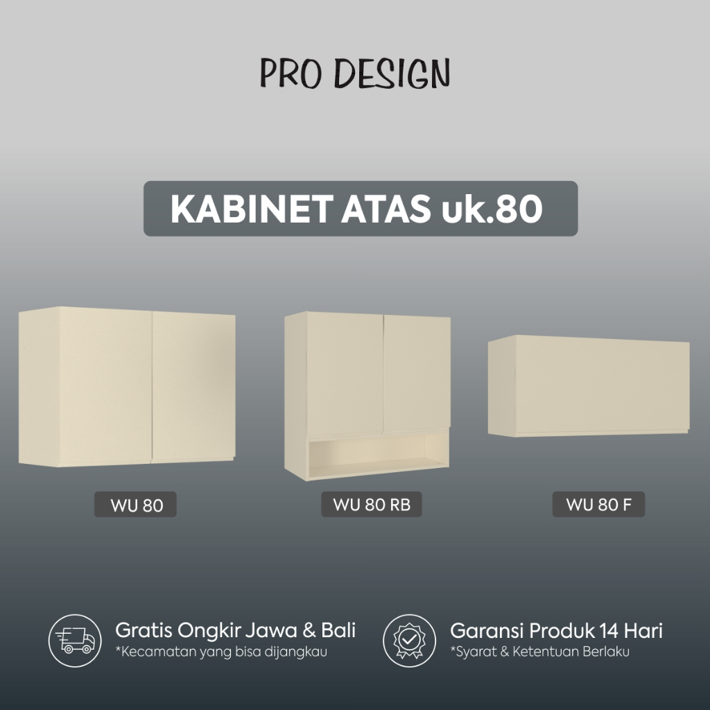 Pro Design Eureka WU 80 Kitchen Set / Rak Dapur / Rak Dinding / Lemari Dapur
