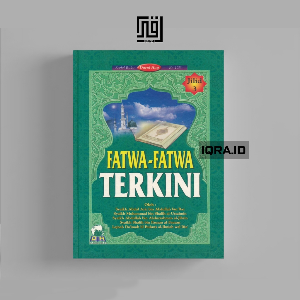 

[1032] Fatwa-Fatwa Terkini (Jilid 3)