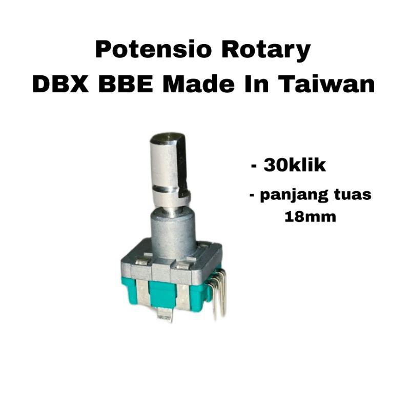 Potensio rotary 30 klik DBX BBE Made in Taiwan