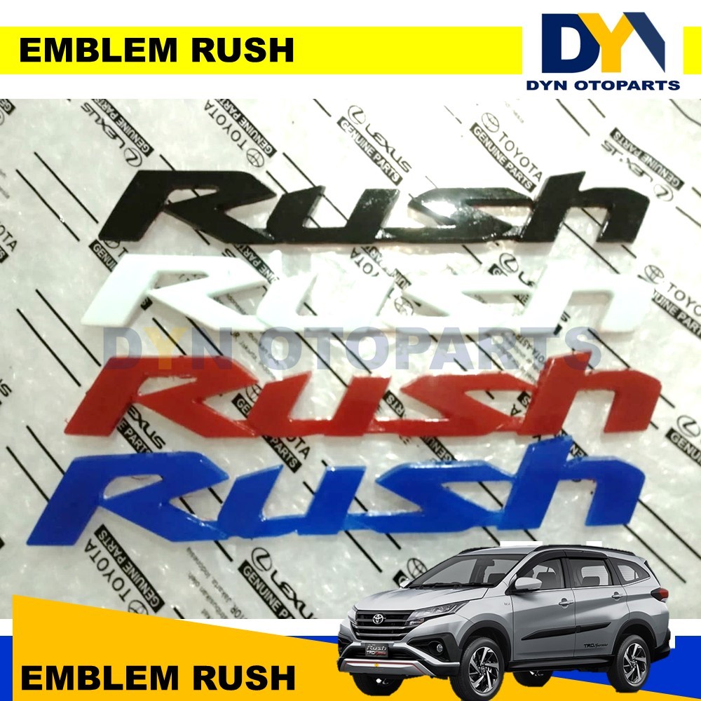 DYN60 -TOYOTA RUSH,  Emblem, Tulisan, Sticker, Logo Rush pintu belakang, Toyota Rush Emblem