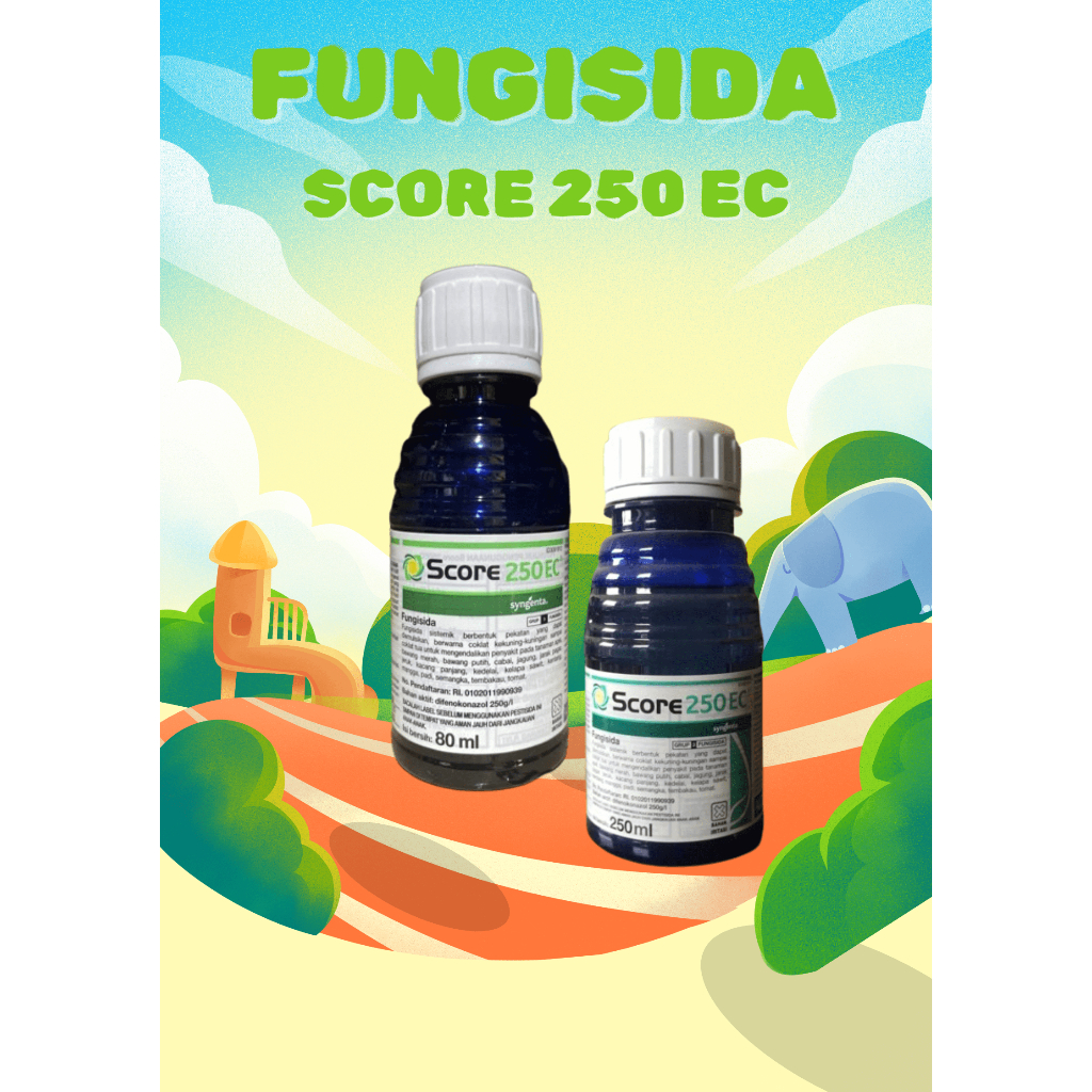 Fungisida SCORE 250 EC Syngenta